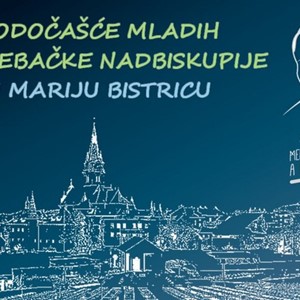 Hodočašće mladih Zagrebačke nadbiskupije u Mariju Bistricu